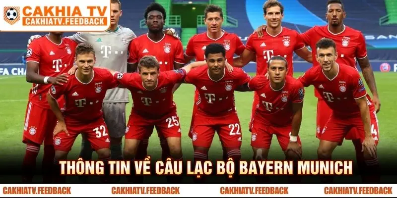 Thông tin về câu lạc bộ Bayern Munich